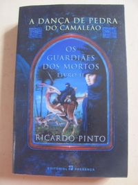 Os Guardiões dos Mortos - Livro I I de Ricardo Pinto