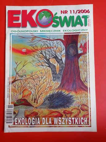 EkoŚwiat, miesięcznik ekologiczny, nr 11/2006, listopad 2006