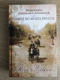 Podróż do miasta świateł, Małgorzata Gutowska-Adamczyk