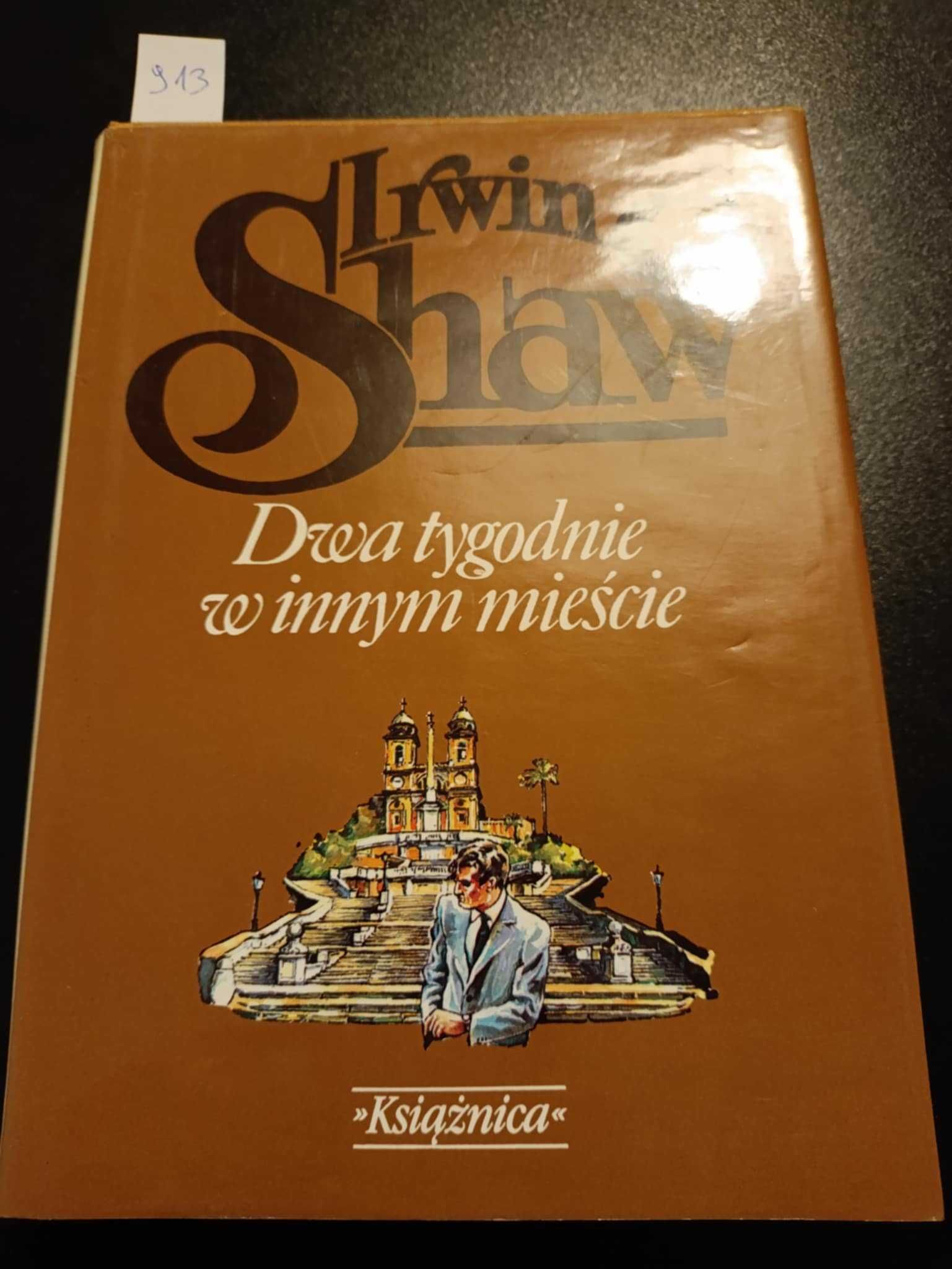 Dwa tygodnie w innym mieście - Irwin Shaw