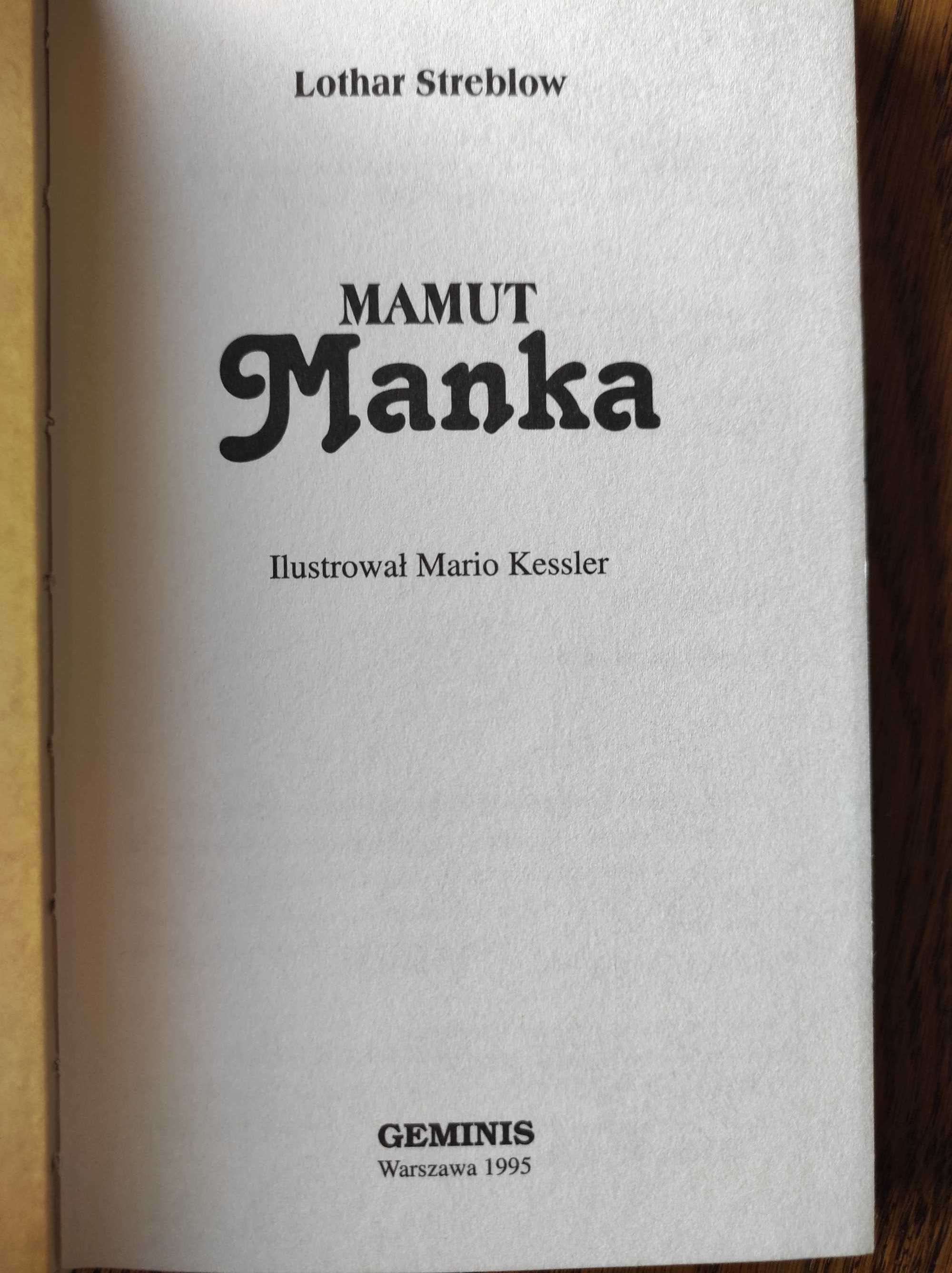 Mamut Manka Lothar Streblow dla dzieci