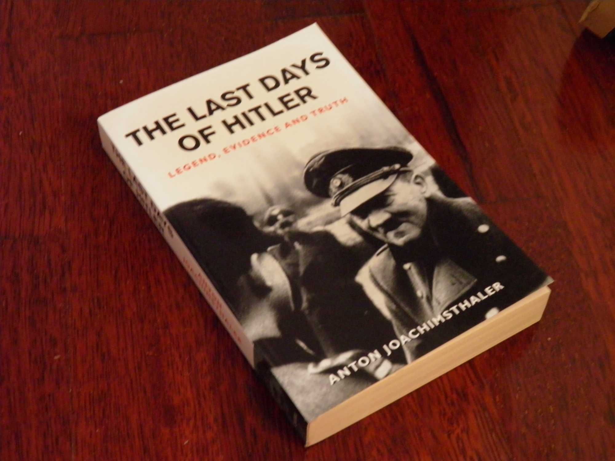 The Last Days of Hitler - Nazismo - III Reich - 2ª Guerra