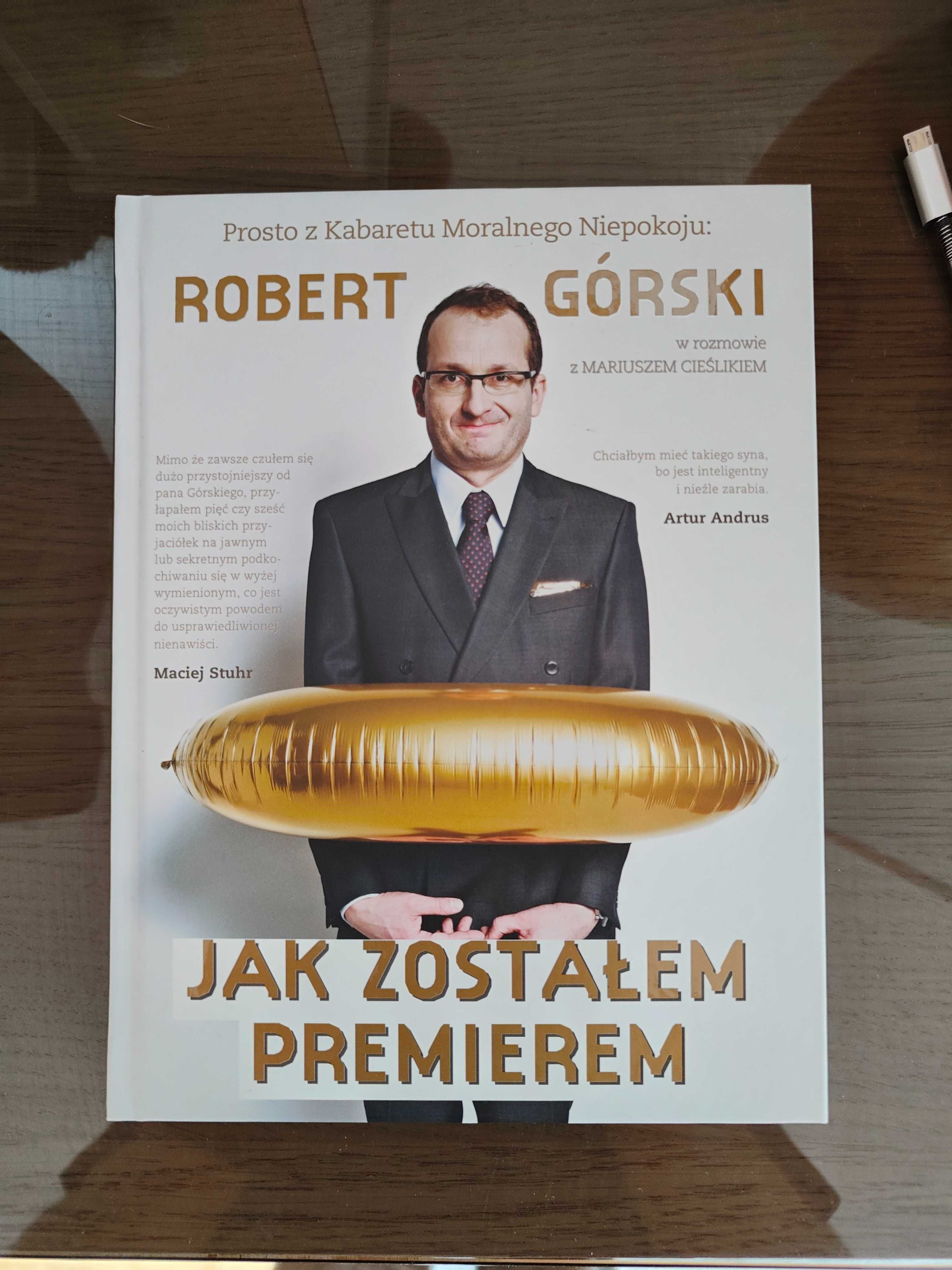 Robert Górski - Jak zostałem premierem Z AUTOGRAFEM!