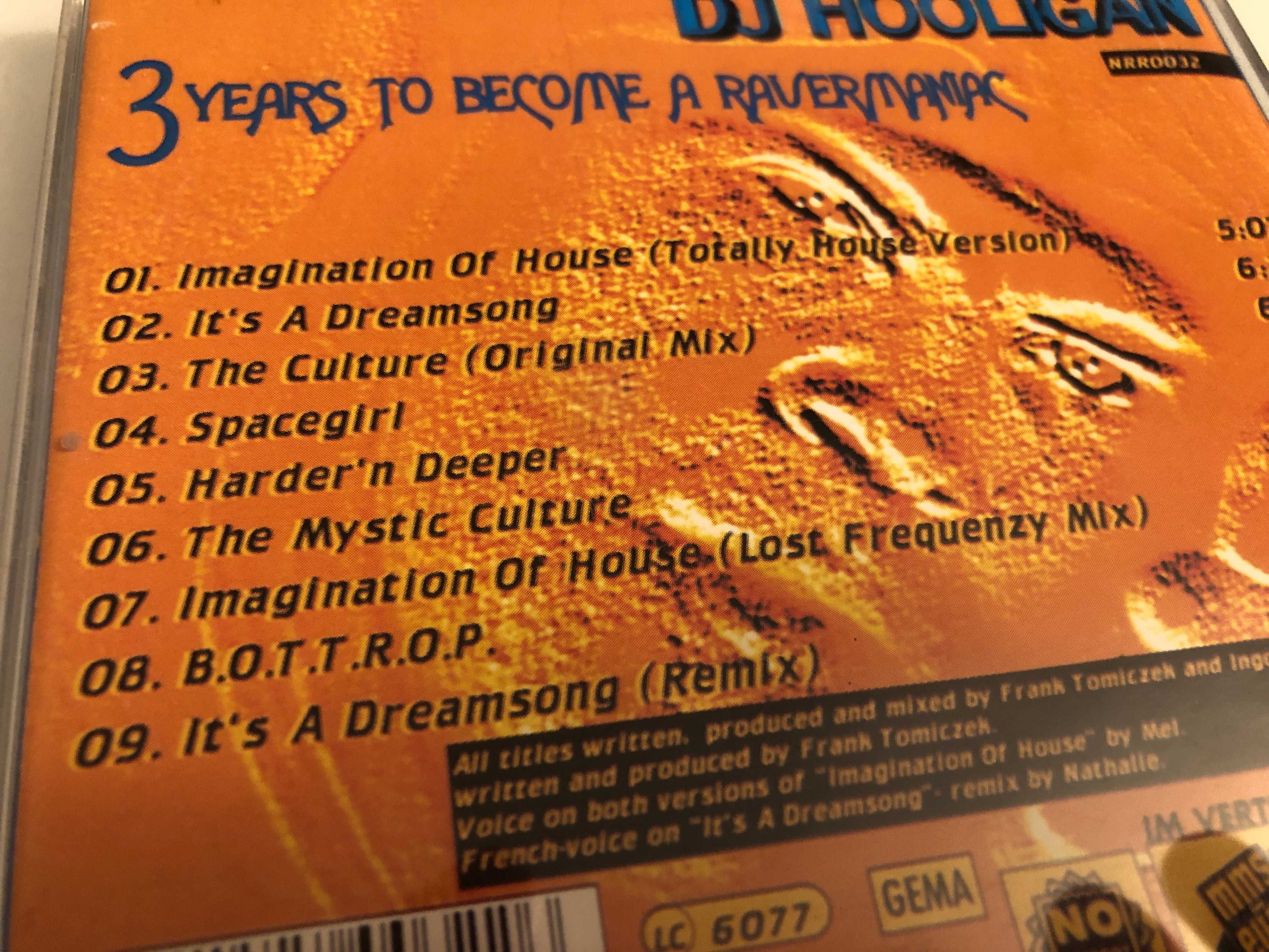 DJ Hooligan - 3 Years To Become A Ravermaniac | płyta CD