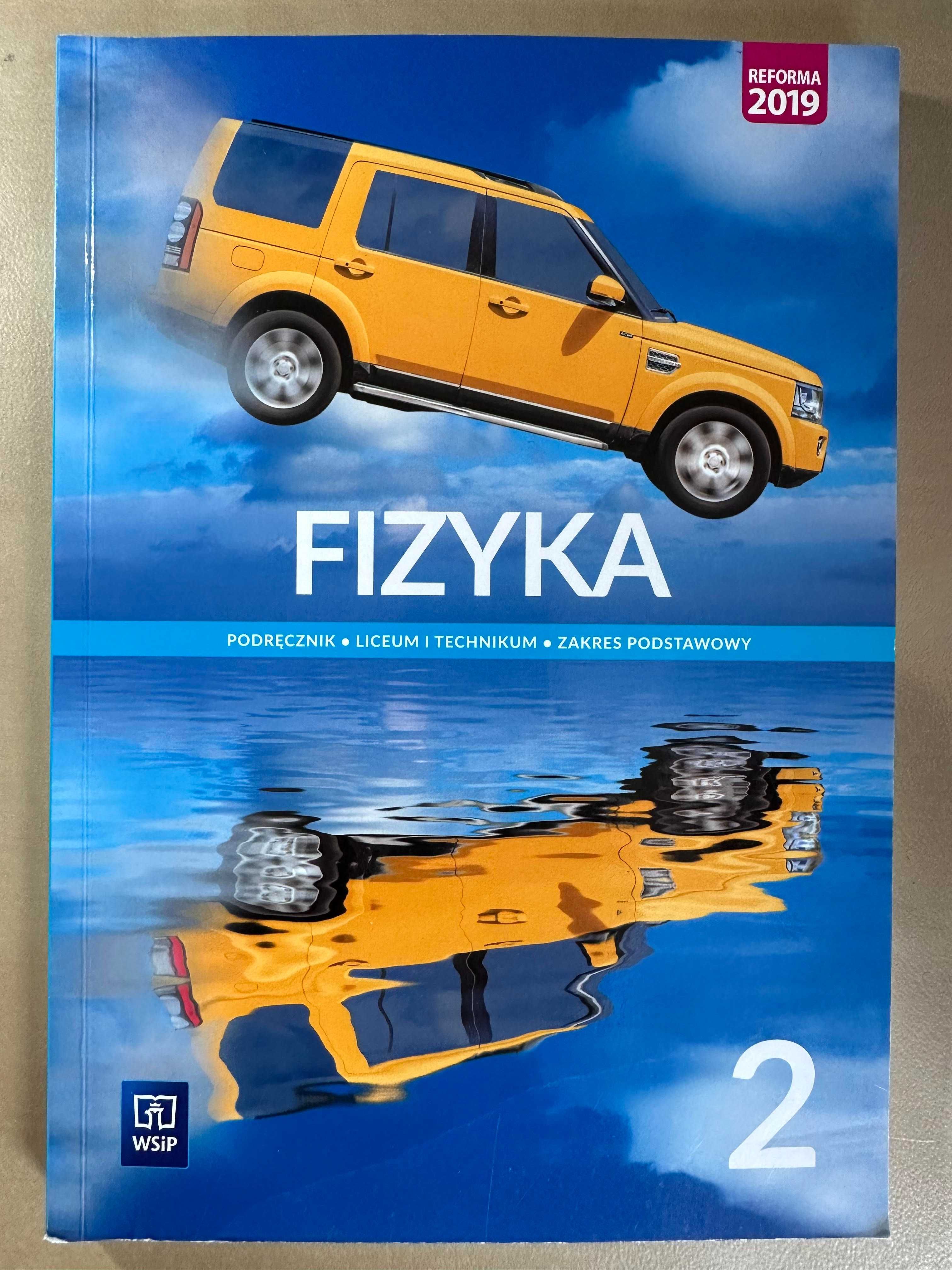 Podręcznik do fizyki klasa II LO i technikum zakres podstawowy