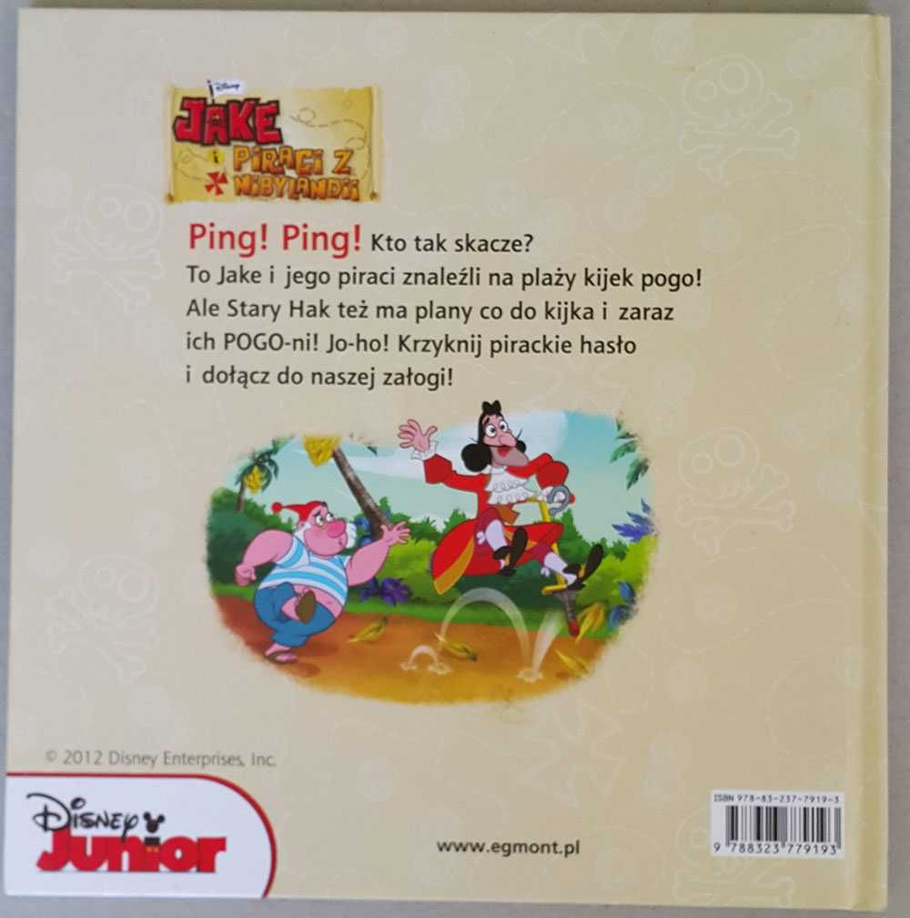 Pirat Jake i piraci z Nibylandii. Pirackie pogo Disney Junior Egmont