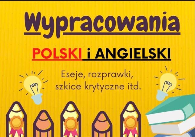 Napiszę wypracowanie - polski, angielski, studia