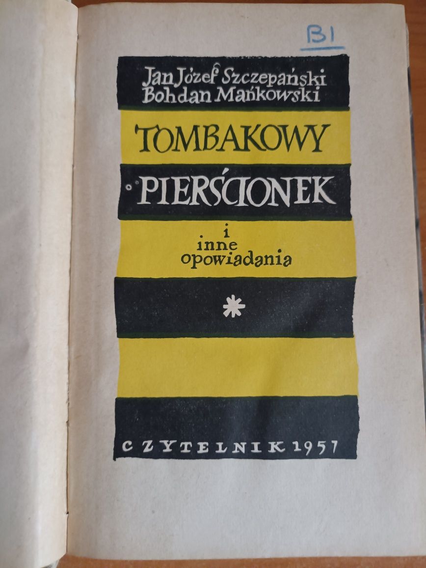 Jan Józef Szczepański, Bohdan Mańkowski "Tombakowy pierścionek"