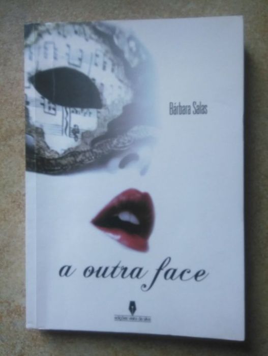 Livro - A Outra Face - Bárbara Salas