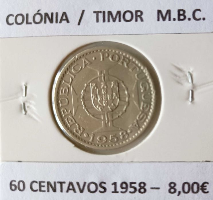 2 Moedas Portuguesas Circuladas na Ex colónia Ultramarina Timor Leste