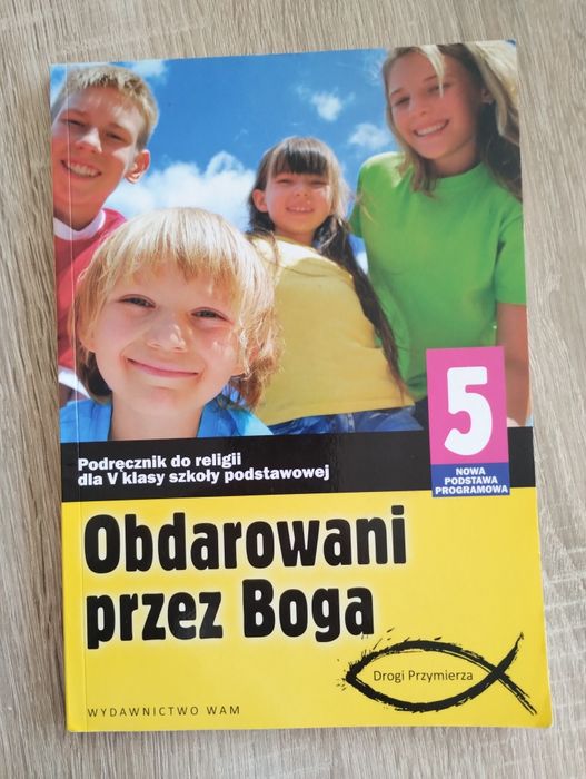 Obdarowani przez Boga podręcznik dla klasy 5 szkoły podstawowej