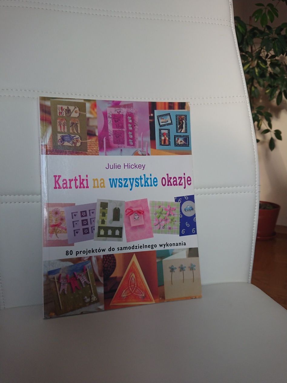 Książka "Kartki na wszystkie okazje" - 80 projektów