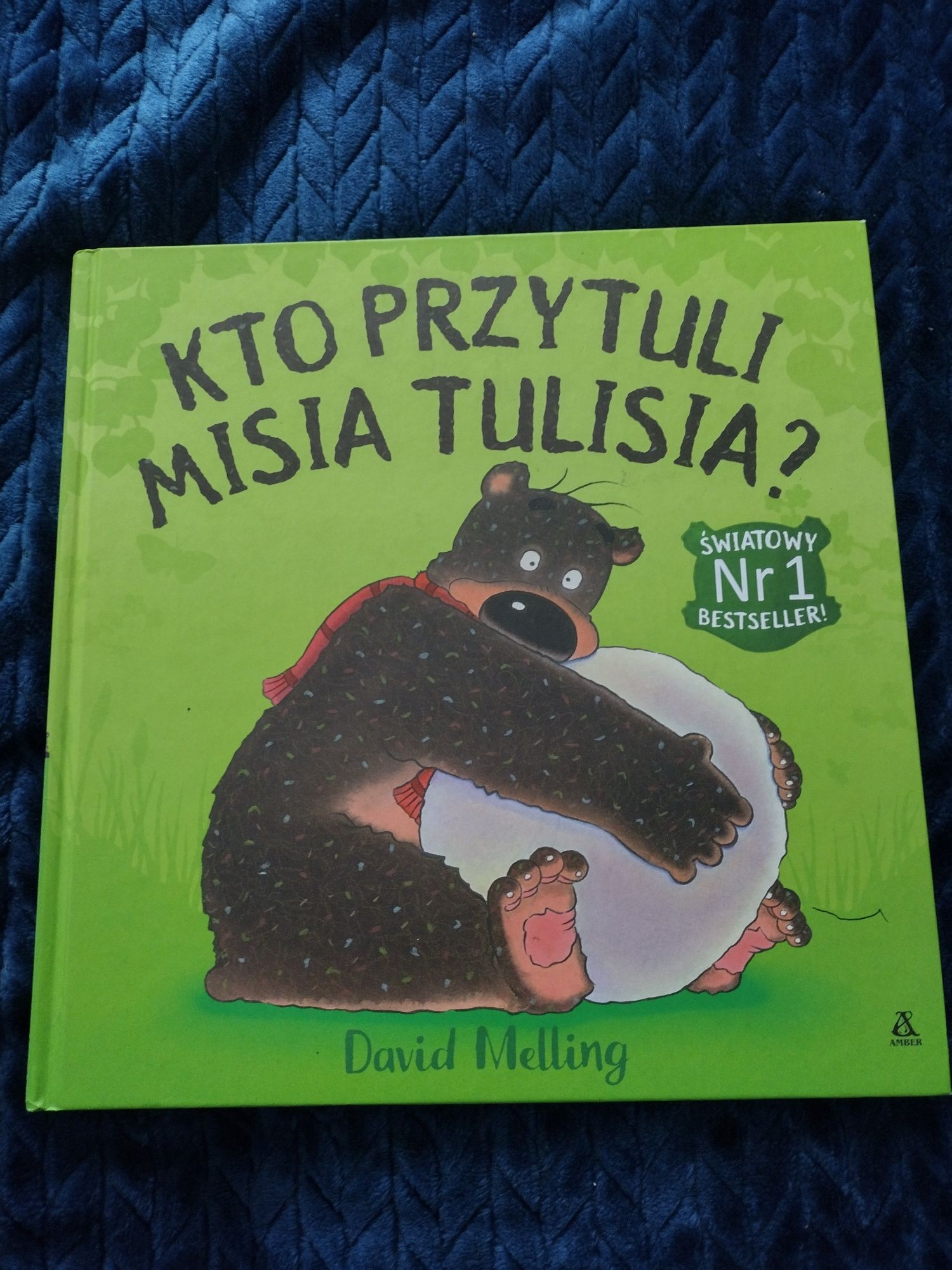 Książka Kto przytuli Misia Tulisia