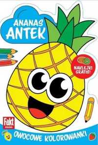 Ananas Antek. Owocowe kolorowanki - praca zbiorowa