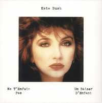 Kate Bush ‎– Ne T'Enfuis Pas / Un Baiser D'Enfant Vinyl