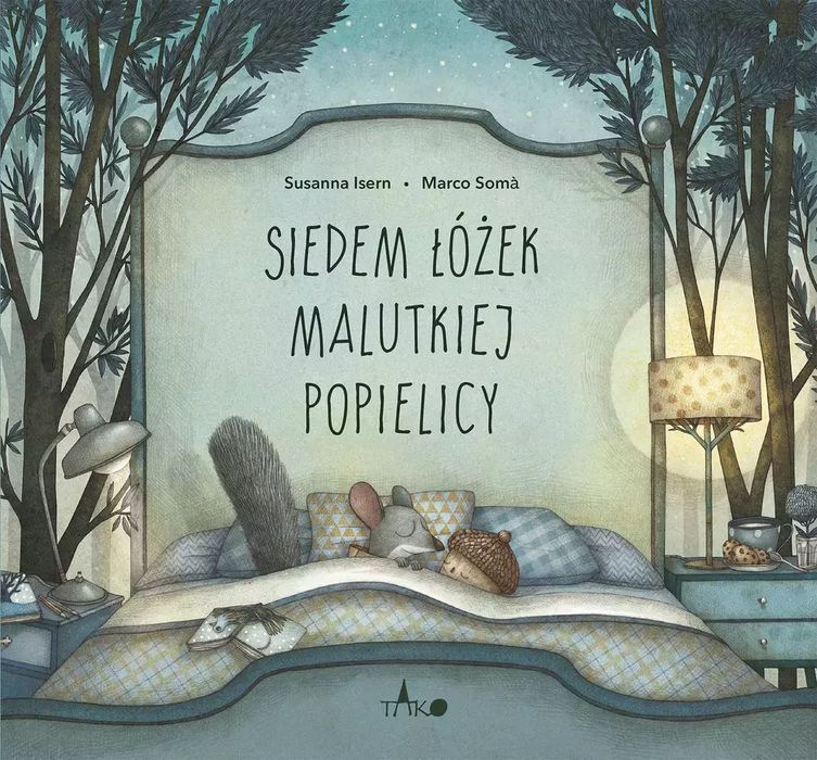 Siedem łóżek malutkiej Popielicy, wydanie 2. Tako