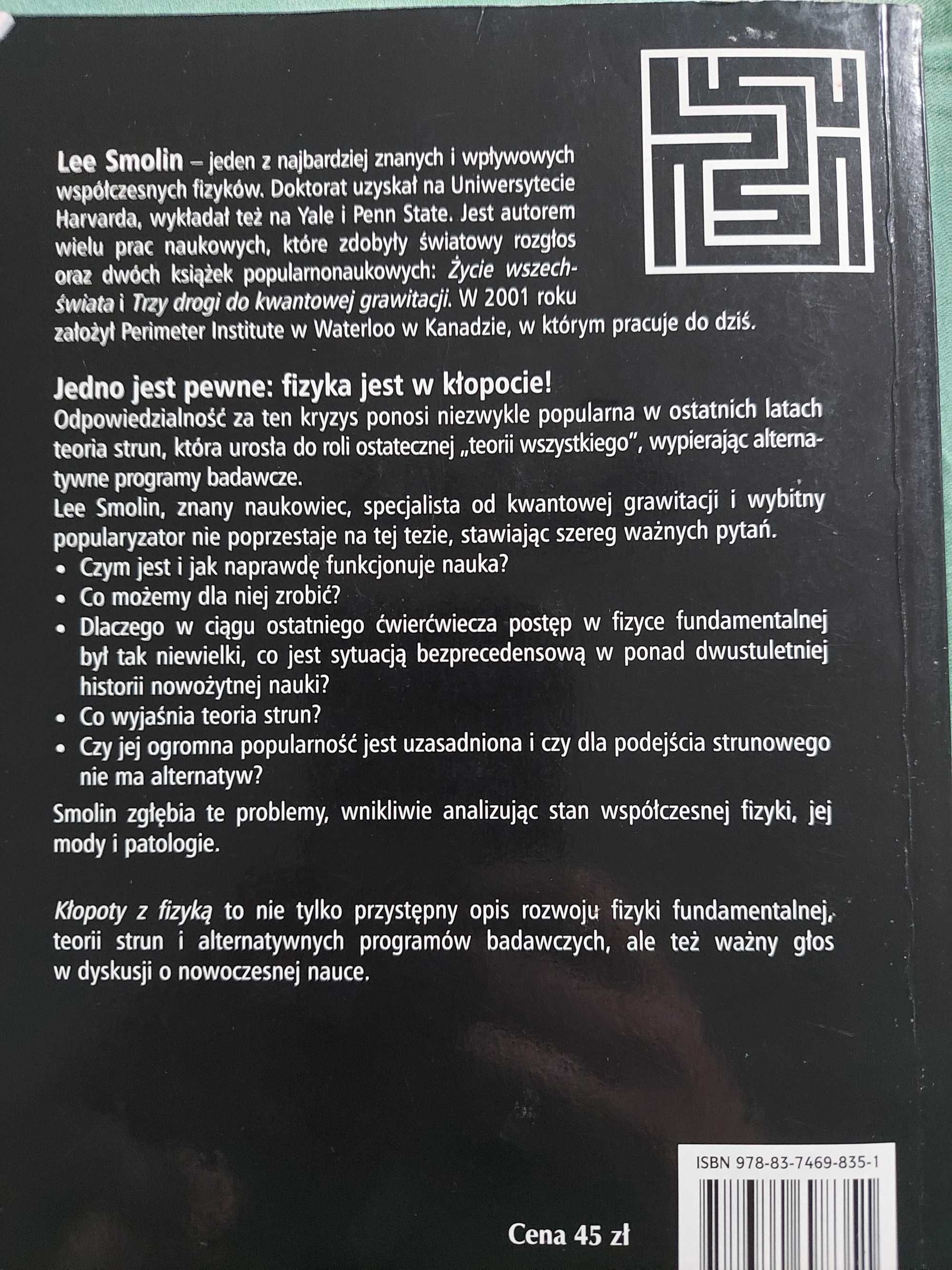 Lee Smolin Kłopoty z fizyką