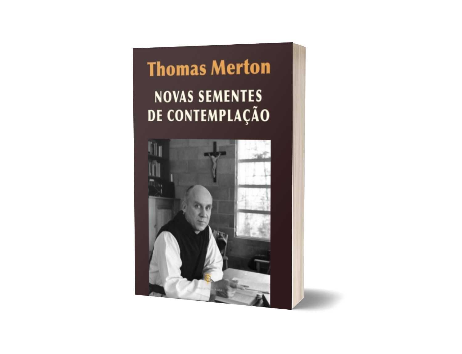 Thomas Merton - Novas sementes contemplação
