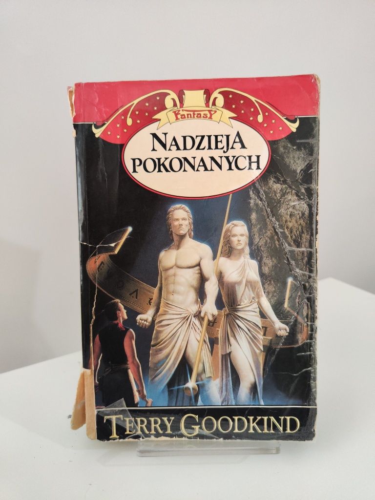 Nadzieja pokonanych - Terry Goodkind .