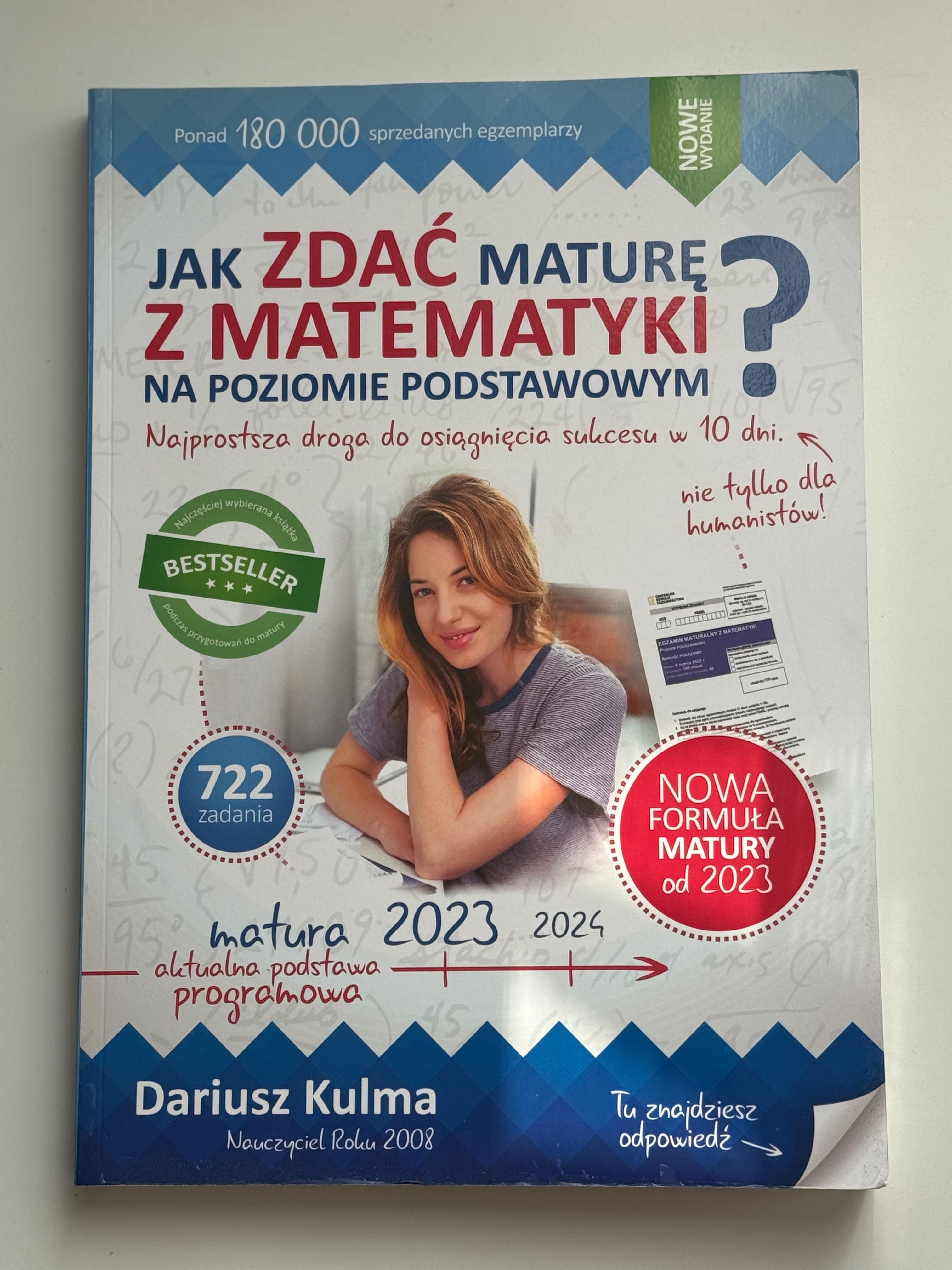 Podręcznik Jak zdać maturę z matematyki? Dariusz Kulma