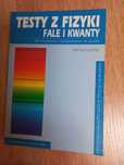 Testy z fizyki, fale i kwanty