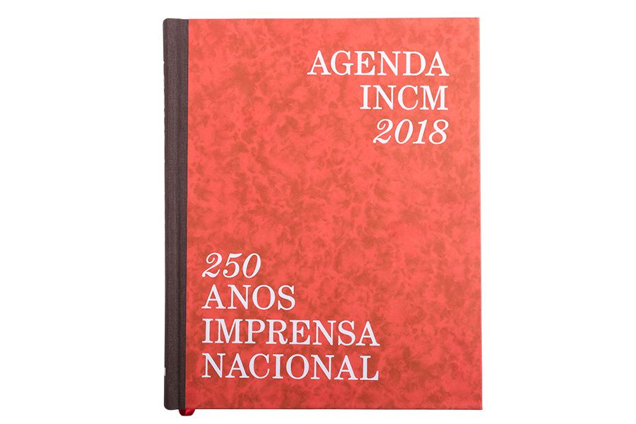Agenda INCM 2018 - os 250 Anos da Imprensa Nacional