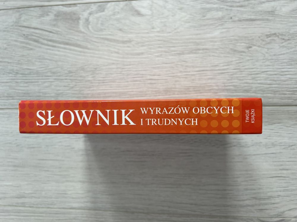 Słownik wyrazów obcych i trudnych