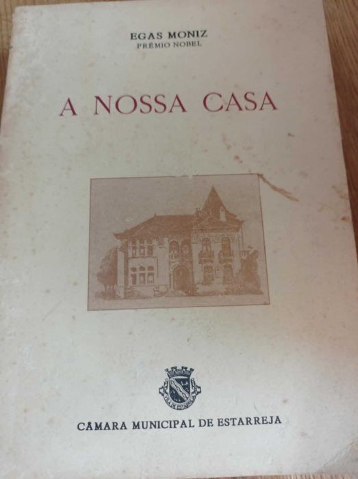 vendo livro A nossa casa Egas Moniz