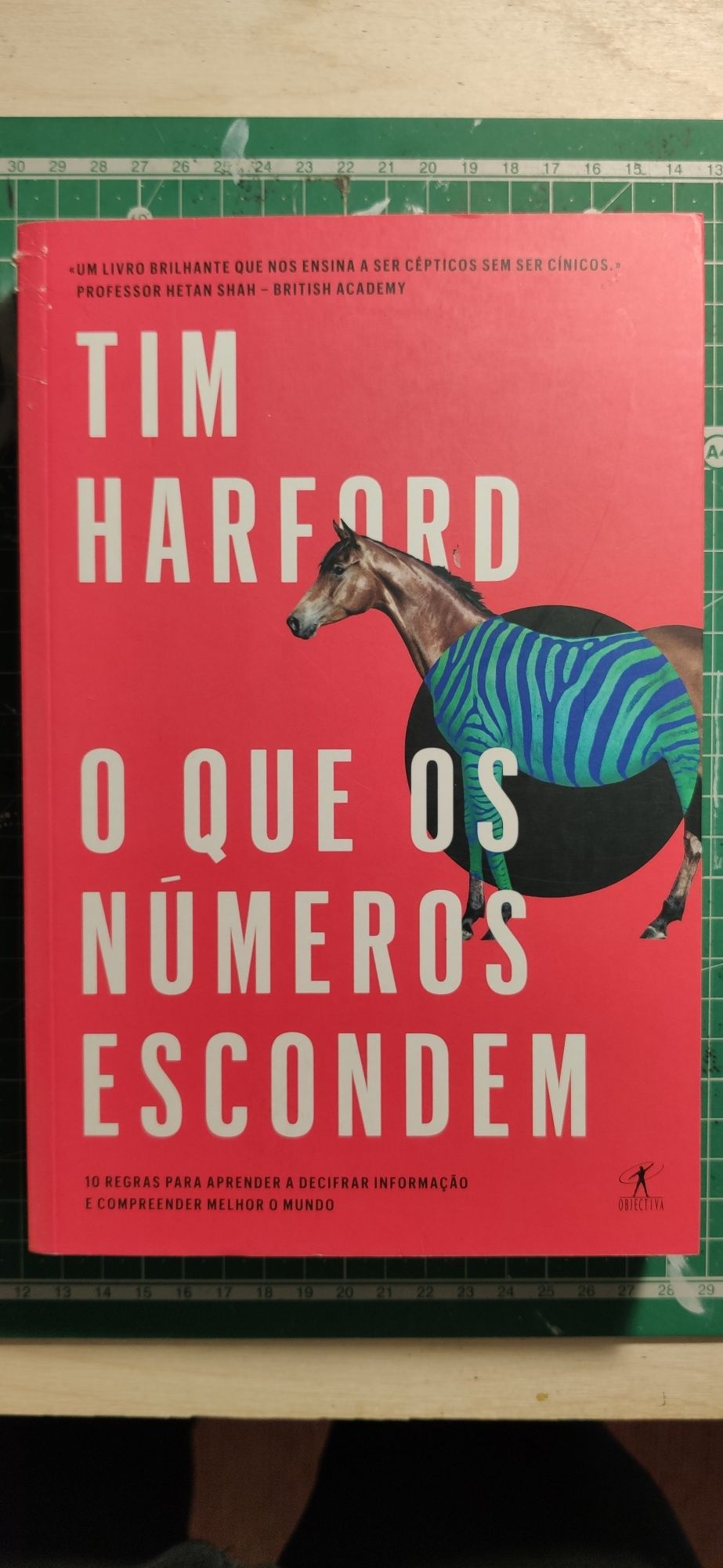 O que os números escondem - Tim Harford