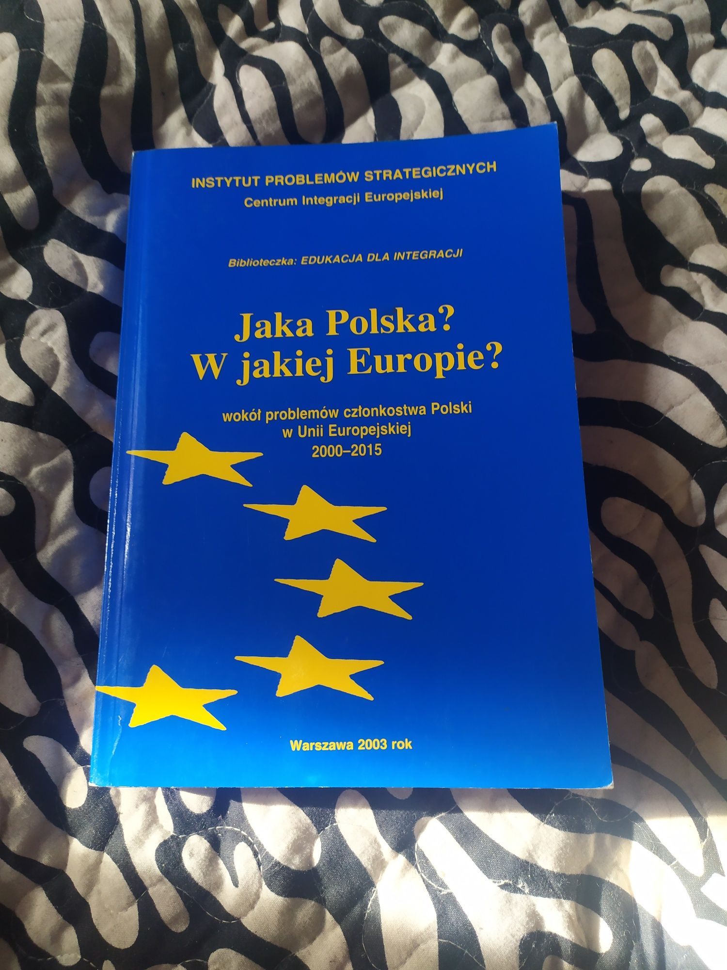 jak Polska? w jakiej Europie? wokół problemów członkowstwa Polski w un