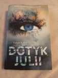 Książka Dotyk Julii, Tahereh Mafi