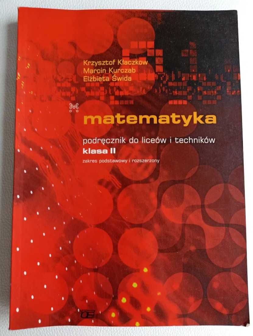 Matematyka Podręcznik Zakres podstawowy i rozszerzony Klasa 2 Kłaczkow