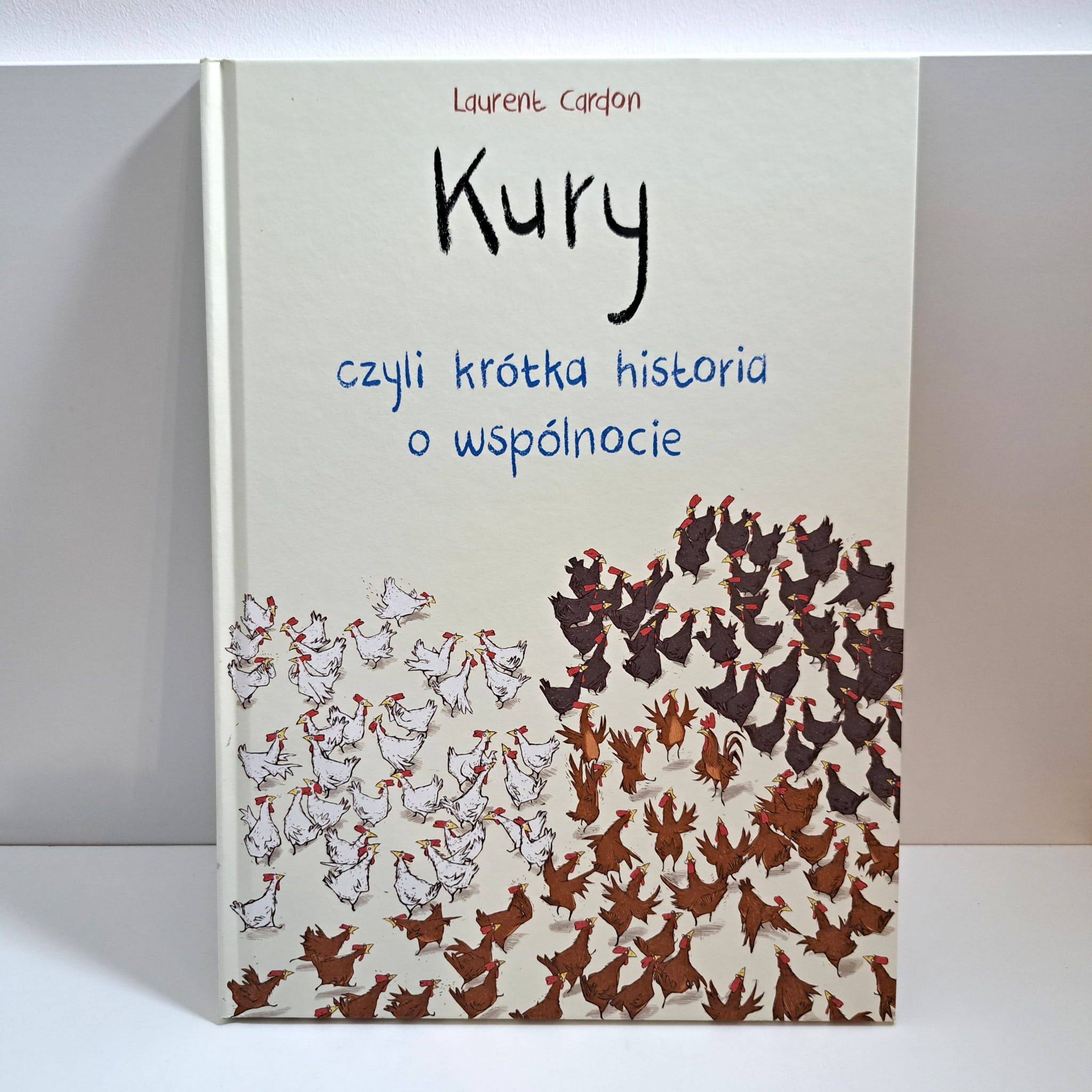 Kury czyli krótka historia o wspólnocie