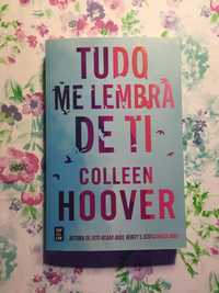 Livro Tudo me Lembra de Ti / Colleen Hoover