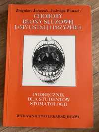 Choroby błony śluzowej jamy ustnej i przyzębia zbigniew jańczuk