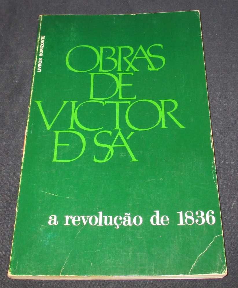 Livro A Revolução de 1836 Obras de Victor de Sá