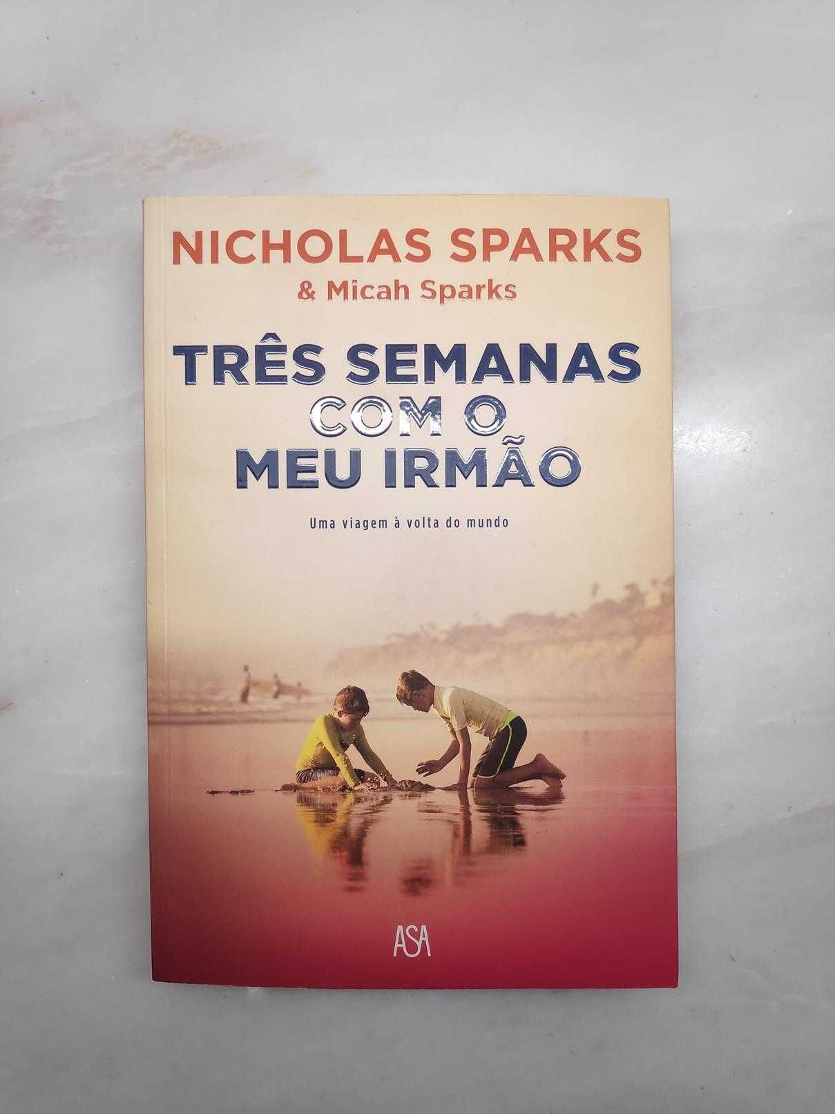 Nicholas Sparks - Três semanas com o meu irmão