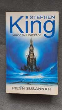 Stephen King Mroczna wieża 6. Pieśń Susannah