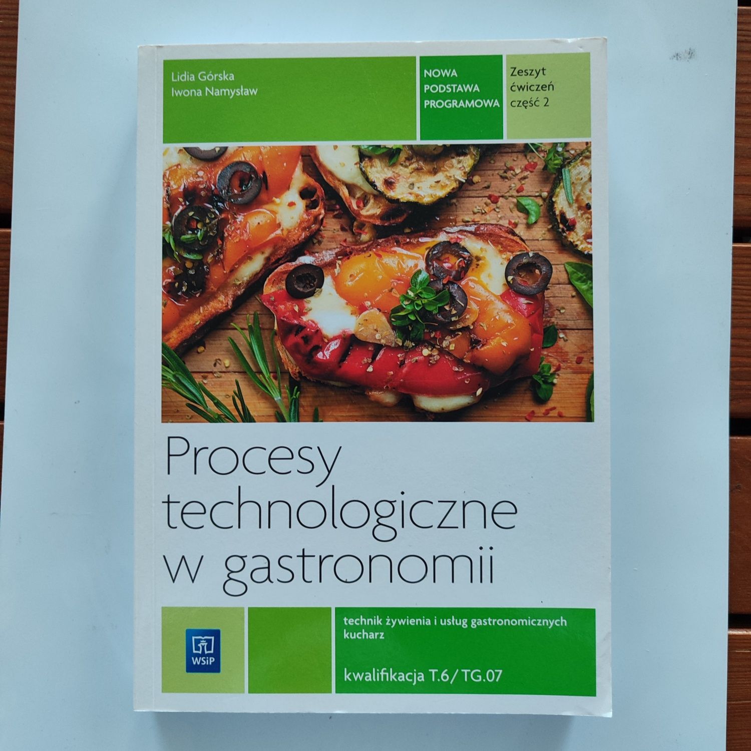 Procesy technologiczne w gastronomii WSiP zeszyt ćwiczeń 1 i 2