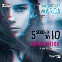 5 Sekund Do Io. Rebeliantka Audiobook