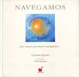 "Navegamos: por mares já antes navegados.." de Casimiro Barreto [Novo]