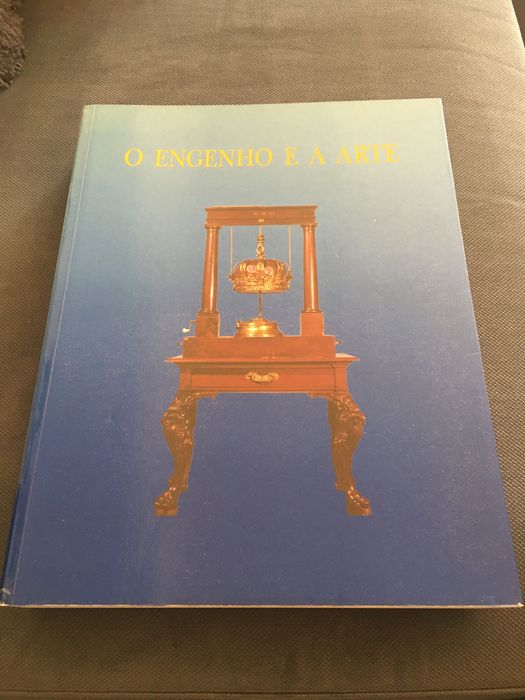 O Engenho e a Arte. Colecção de Instrumentos Real Gabinete de Física