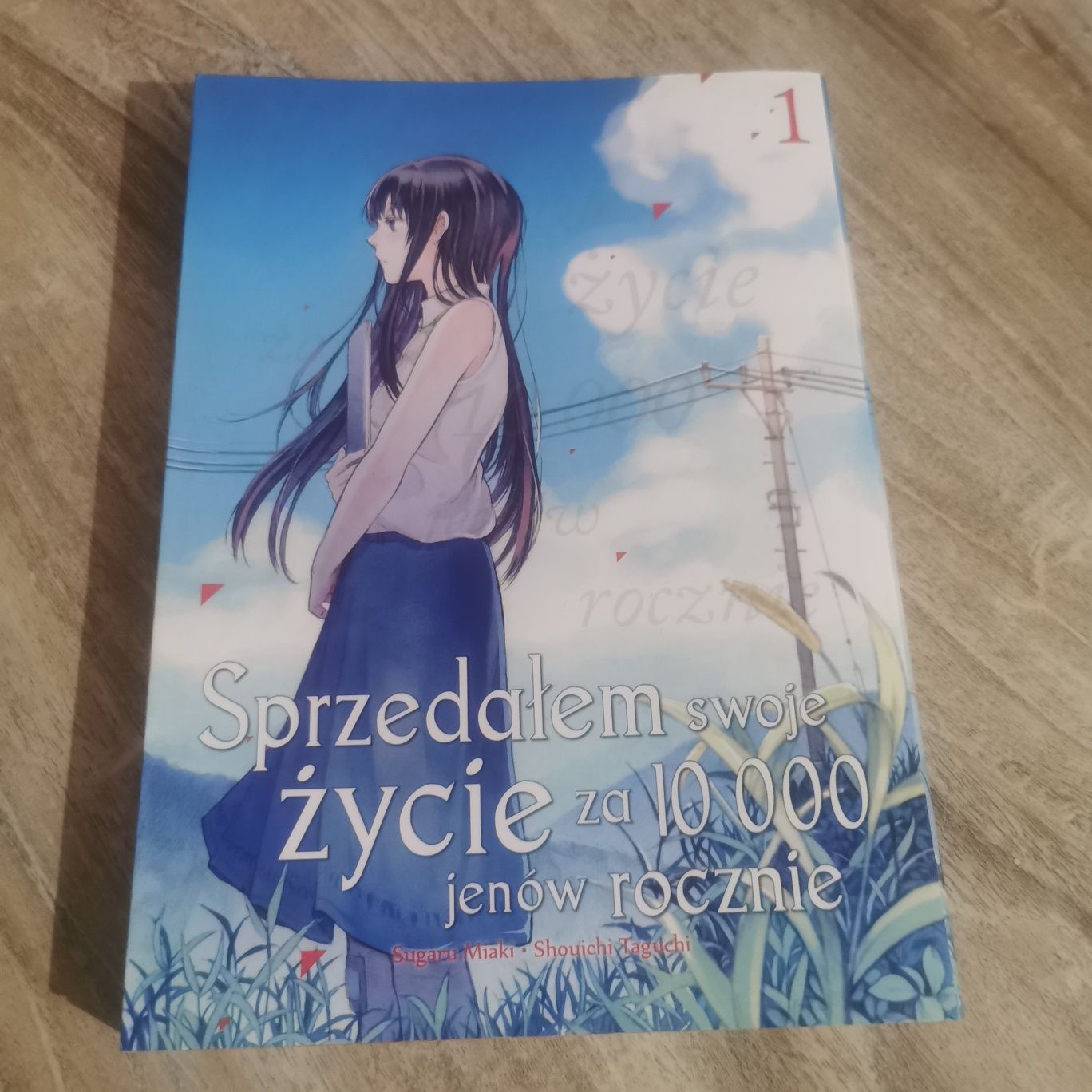 Nowa manga. Sprzedałem swoje życie za 10 000 jenów rocznie tom 1