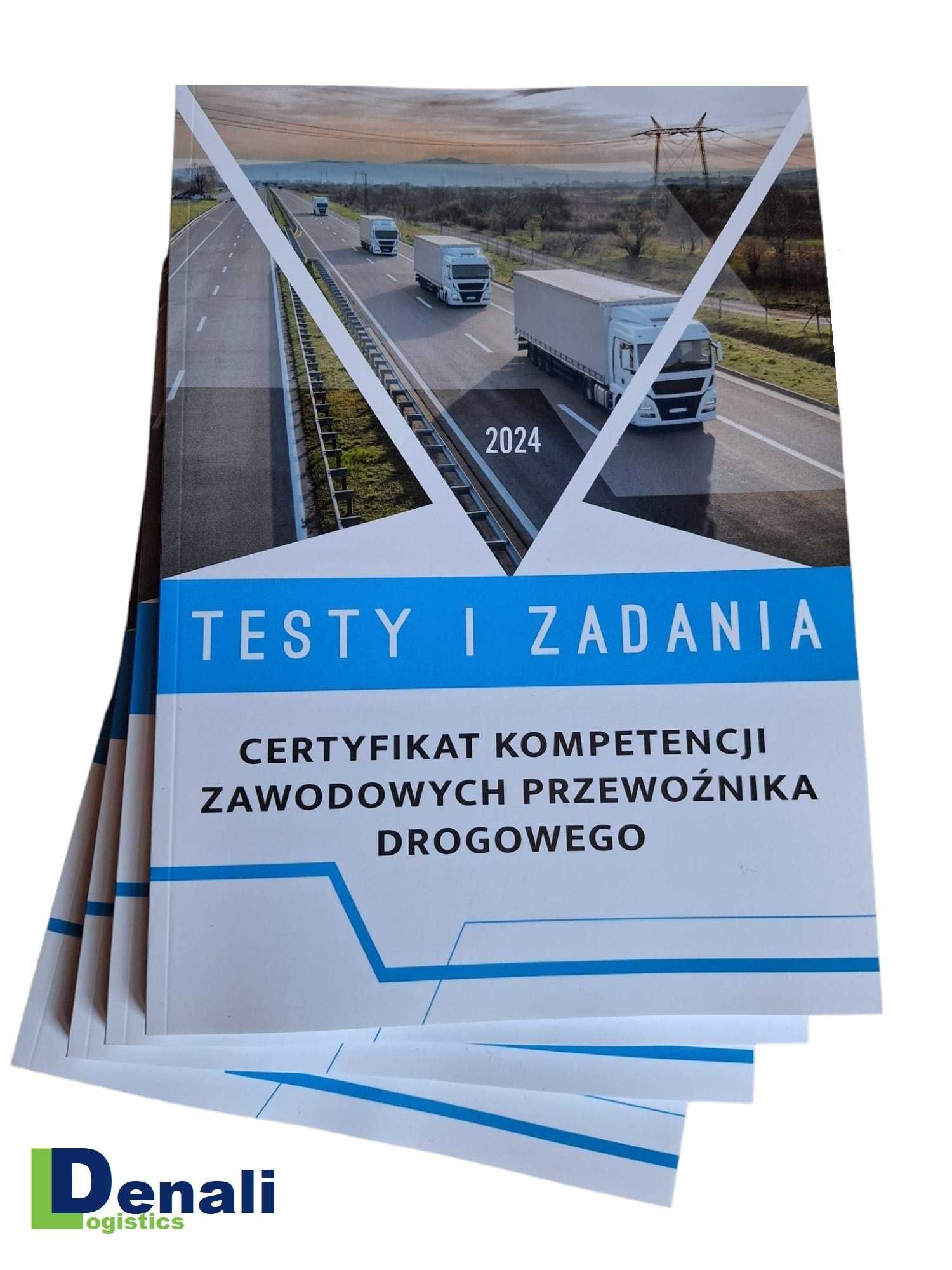 Certyfikat Kompetencji Zawodowych 2024 Testy do licencji transportowej