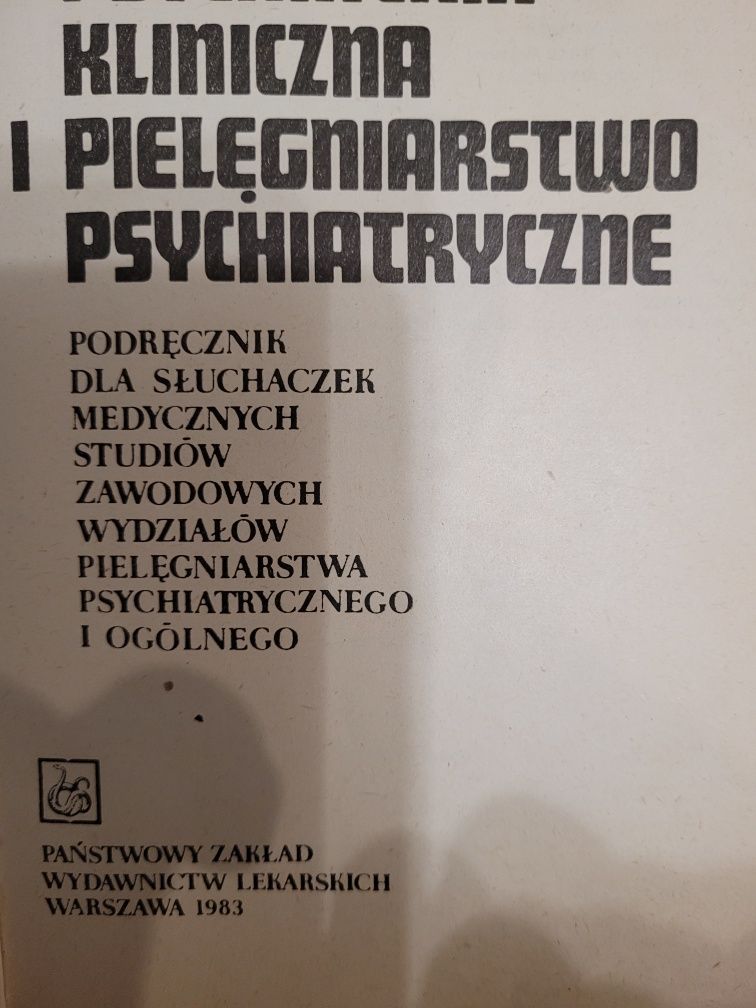 Psychiatria Kliniczna i pielęgniarstwo psychiatryczne