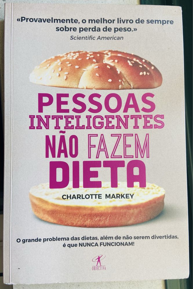 Pessoas Inteligentes não fazem Dieta