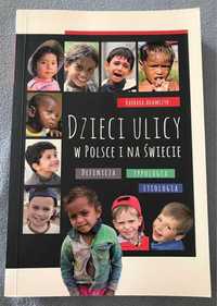 Dzieci ulicy w Polsce i na świecie- Barbara Adamczyk