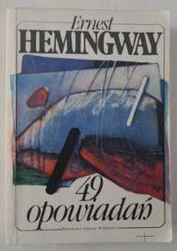 49 opowiadań Ernest Hemingway + gratis