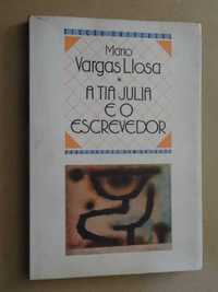 A Tia Julia e o Escrevedor de Mario Vargas Llosa - 1ª Edição