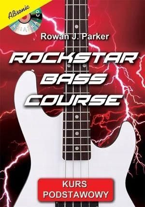 Rockstar Bass Course + Cd, Rowaj J. Parker